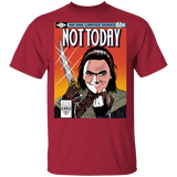 T-Shirts Cardinal / S Not Today T-Shirt