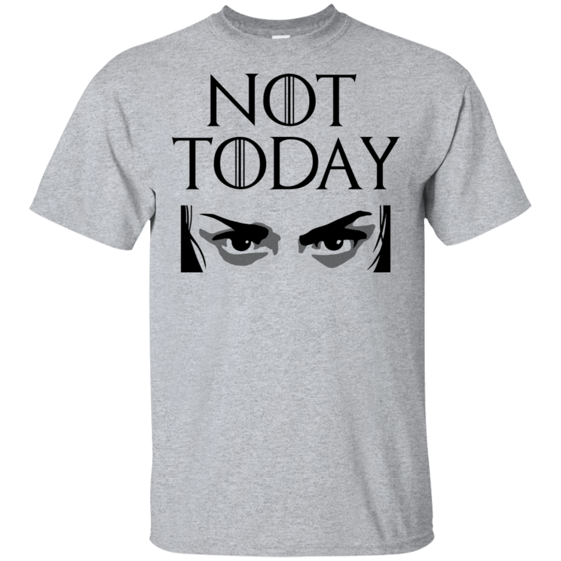 T-Shirts Sport Grey / S Not Today T-Shirt