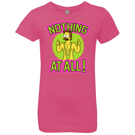 T-Shirts Hot Pink / YXS Nothing At All Girls Premium T-Shirt