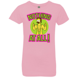 T-Shirts Light Pink / YXS Nothing At All Girls Premium T-Shirt