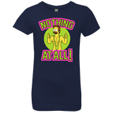 T-Shirts Midnight Navy / YXS Nothing At All Girls Premium T-Shirt