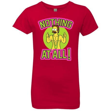 T-Shirts Red / YXS Nothing At All Girls Premium T-Shirt