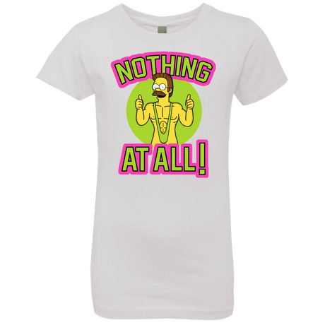 T-Shirts White / YXS Nothing At All Girls Premium T-Shirt