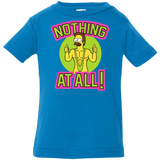 T-Shirts Cobalt / 6 Months Nothing At All Infant Premium T-Shirt