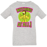 T-Shirts Heather Grey / 6 Months Nothing At All Infant Premium T-Shirt
