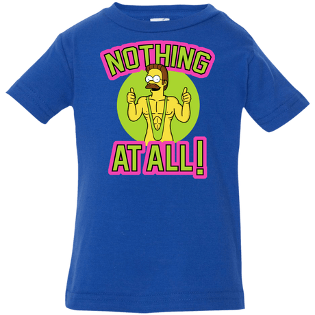 T-Shirts Royal / 6 Months Nothing At All Infant Premium T-Shirt