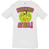 T-Shirts White / 6 Months Nothing At All Infant Premium T-Shirt