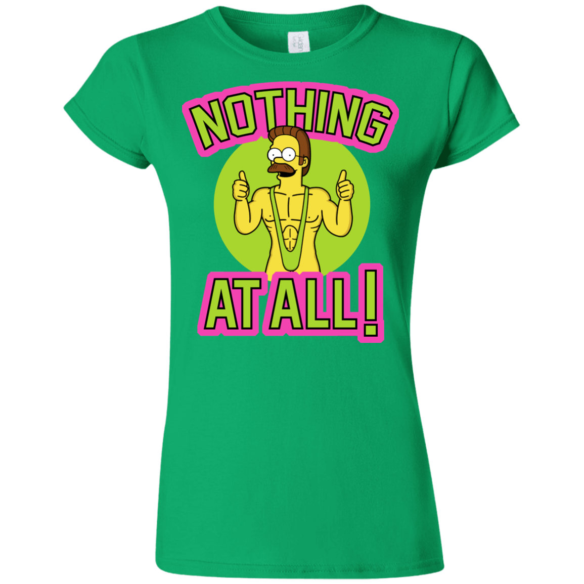 T-Shirts Irish Green / S Nothing At All Junior Slimmer-Fit T-Shirt