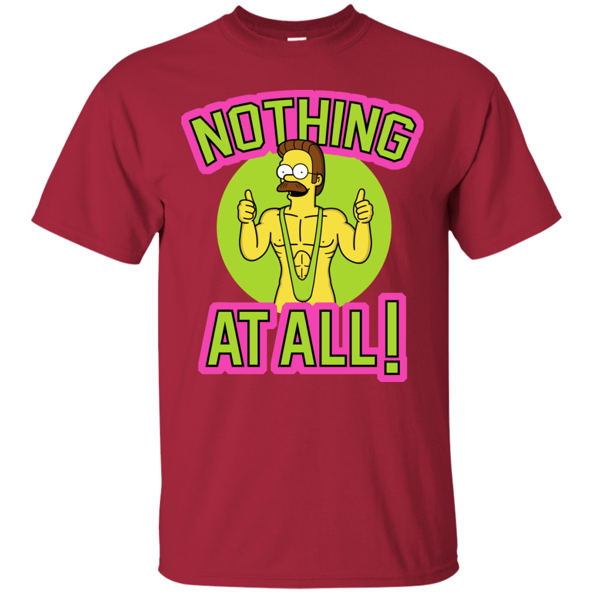 T-Shirts Cardinal / S Nothing At All T-Shirt