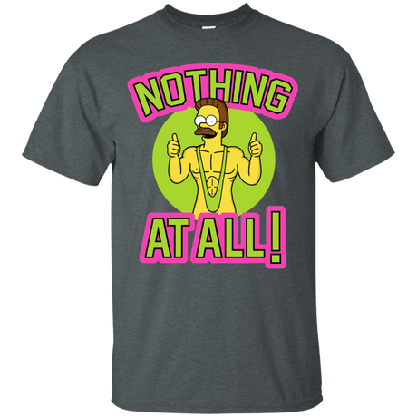 T-Shirts Dark Heather / S Nothing At All T-Shirt