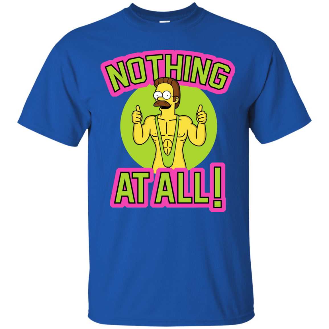 T-Shirts Royal / S Nothing At All T-Shirt