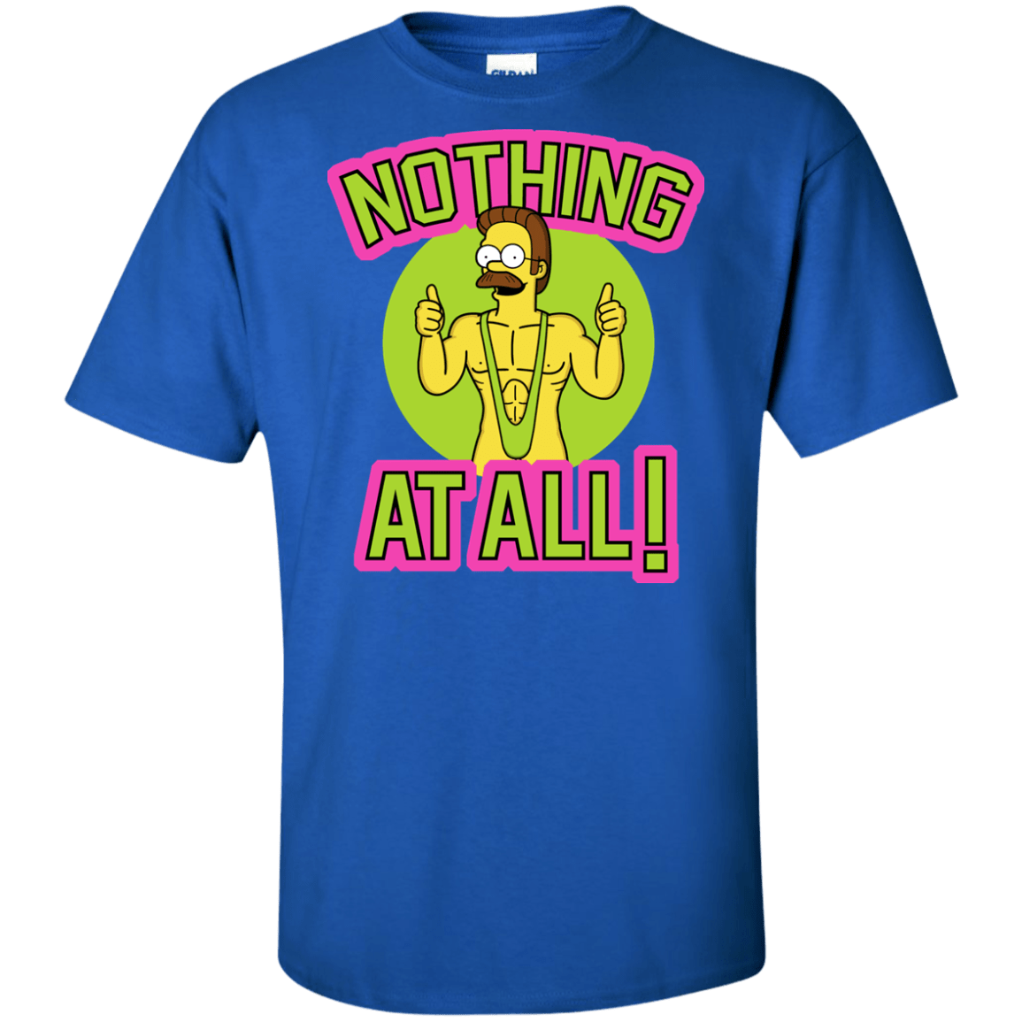 T-Shirts Royal / XLT Nothing At All Tall T-Shirt