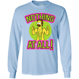 T-Shirts Light Blue / YS Nothing At All Youth Long Sleeve T-Shirt