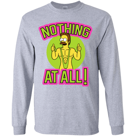 T-Shirts Sport Grey / YS Nothing At All Youth Long Sleeve T-Shirt