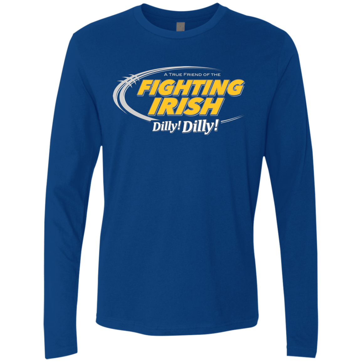 T-Shirts Royal / Small Notre Dame Dilly Dilly Men's Premium Long Sleeve