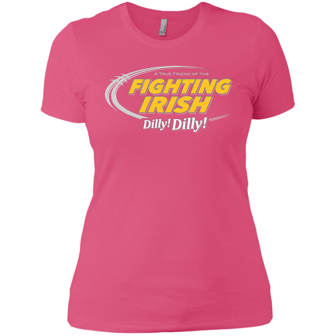 T-Shirts Hot Pink / X-Small Notre Dame Dilly Dilly Women's Premium T-Shirt