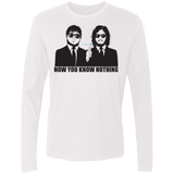 T-Shirts White / Small NOW YOU KNOW NOTHING Men's Premium Long Sleeve