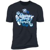 T-Shirts Indigo / S Ohana Means Family Men's Premium T-Shirt