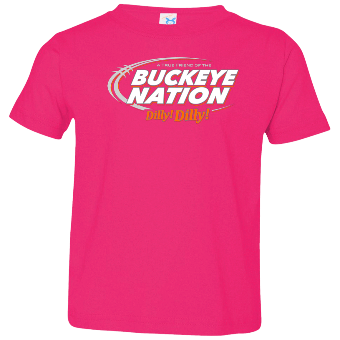 T-Shirts Hot Pink / 2T Ohio State Dilly Dilly Toddler Premium T-Shirt