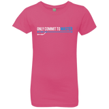 T-Shirts Hot Pink / YXS Only Commit To Master Girls Premium T-Shirt