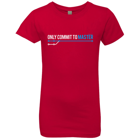 T-Shirts Red / YXS Only Commit To Master Girls Premium T-Shirt