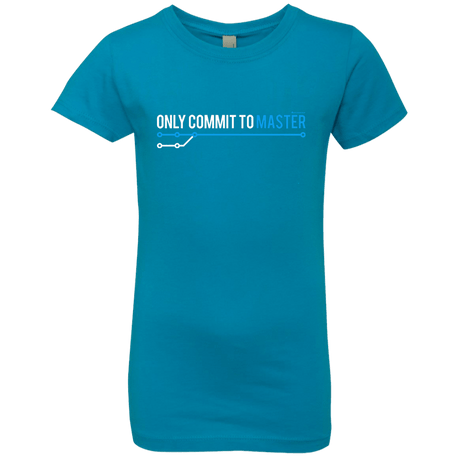 T-Shirts Turquoise / YXS Only Commit To Master Girls Premium T-Shirt