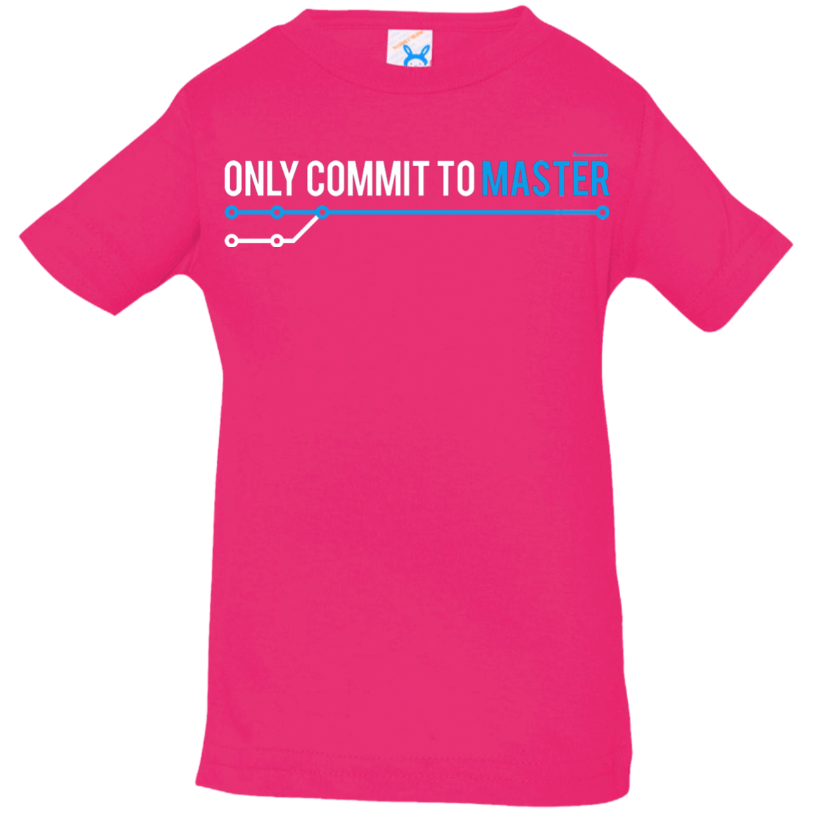 T-Shirts Hot Pink / 6 Months Only Commit To Master Infant Premium T-Shirt