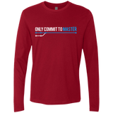 T-Shirts Cardinal / Small Only Commit To Master Men's Premium Long Sleeve