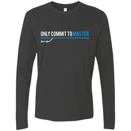 T-Shirts Heavy Metal / Small Only Commit To Master Men's Premium Long Sleeve