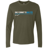 T-Shirts Military Green / Small Only Commit To Master Men's Premium Long Sleeve