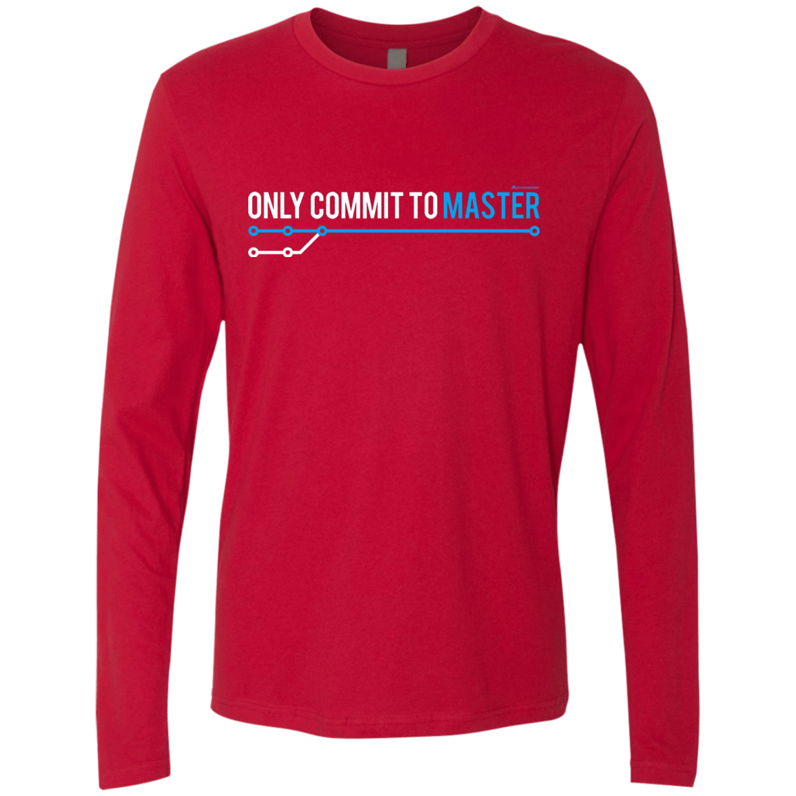 T-Shirts Red / Small Only Commit To Master Men's Premium Long Sleeve