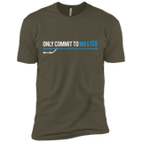 T-Shirts Military Green / X-Small Only Commit To Master Men's Premium T-Shirt