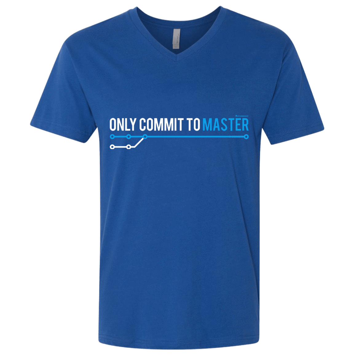 T-Shirts Royal / X-Small Only Commit To Master Men's Premium V-Neck