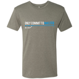 T-Shirts Venetian Grey / Small Only Commit To Master Men's Triblend T-Shirt