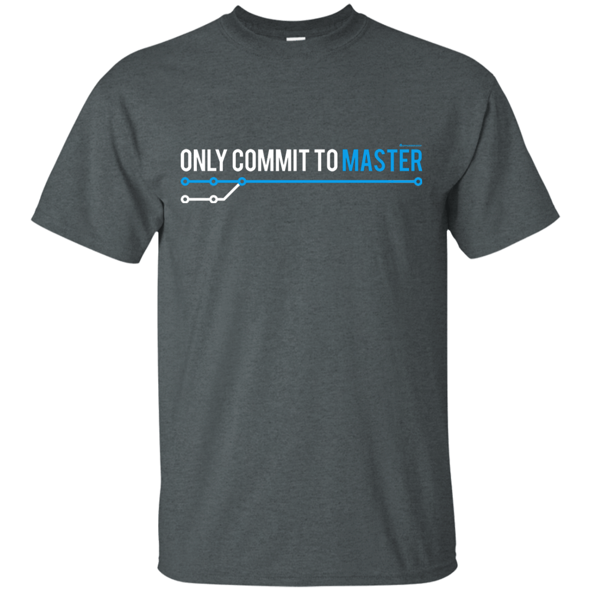T-Shirts Dark Heather / Small Only Commit To Master T-Shirt