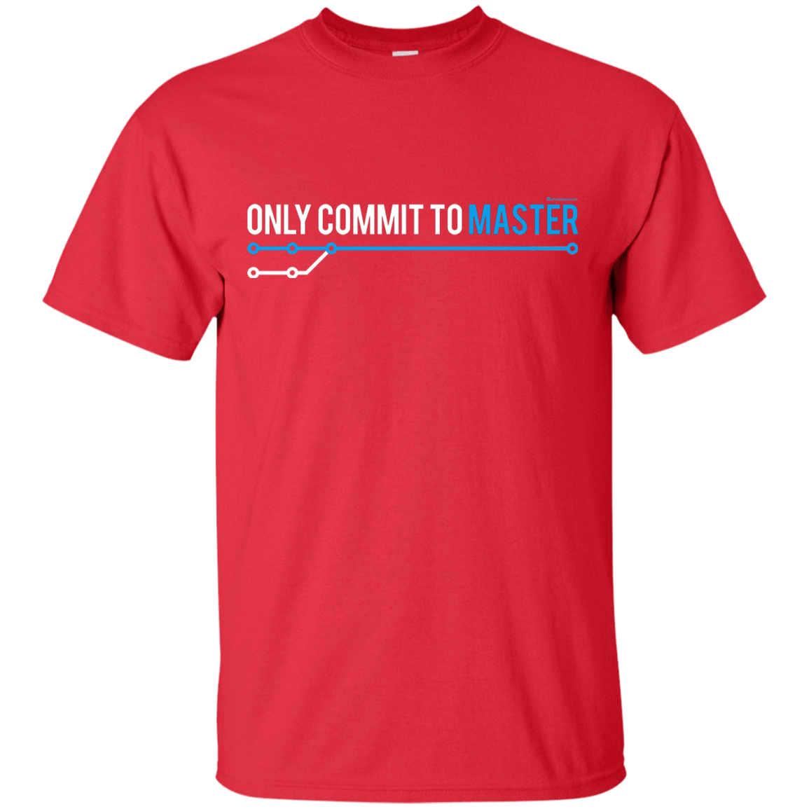 T-Shirts Red / Small Only Commit To Master T-Shirt