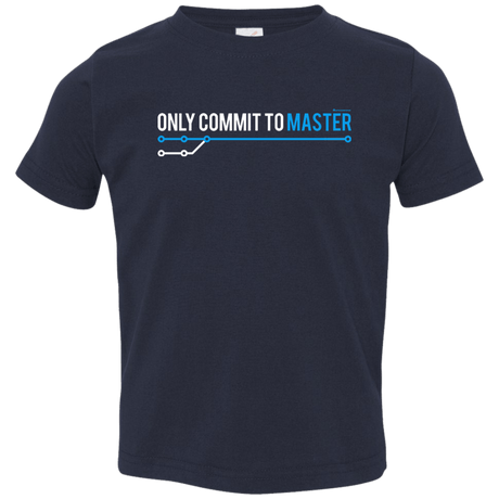 T-Shirts Navy / 2T Only Commit To Master Toddler Premium T-Shirt