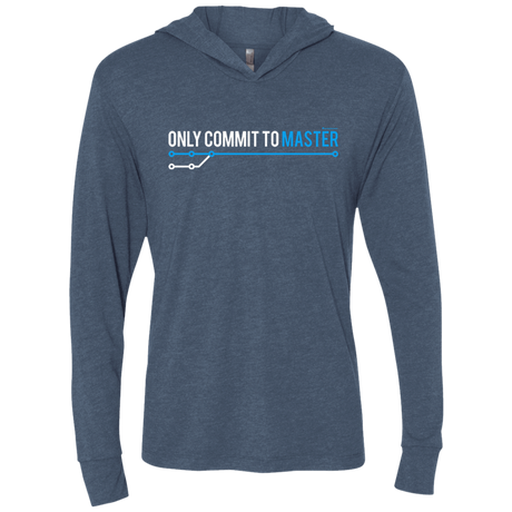 T-Shirts Indigo / X-Small Only Commit To Master Triblend Long Sleeve Hoodie Tee