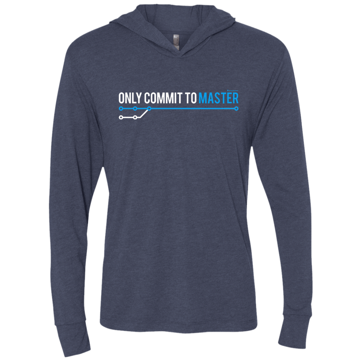 T-Shirts Vintage Navy / X-Small Only Commit To Master Triblend Long Sleeve Hoodie Tee
