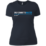 T-Shirts Indigo / X-Small Only Commit To Master Women's Premium T-Shirt