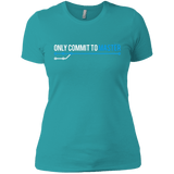T-Shirts Tahiti Blue / X-Small Only Commit To Master Women's Premium T-Shirt