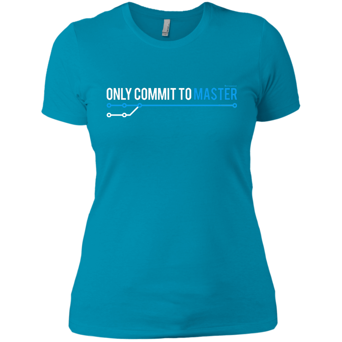 T-Shirts Turquoise / X-Small Only Commit To Master Women's Premium T-Shirt