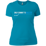 T-Shirts Turquoise / X-Small Only Commit To Master Women's Premium T-Shirt