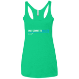 T-Shirts Envy / X-Small Only Commit To Master Women's Triblend Racerback Tank
