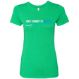 T-Shirts Envy / Small Only Commit To Master Women's Triblend T-Shirt