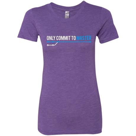 T-Shirts Purple Rush / Small Only Commit To Master Women's Triblend T-Shirt