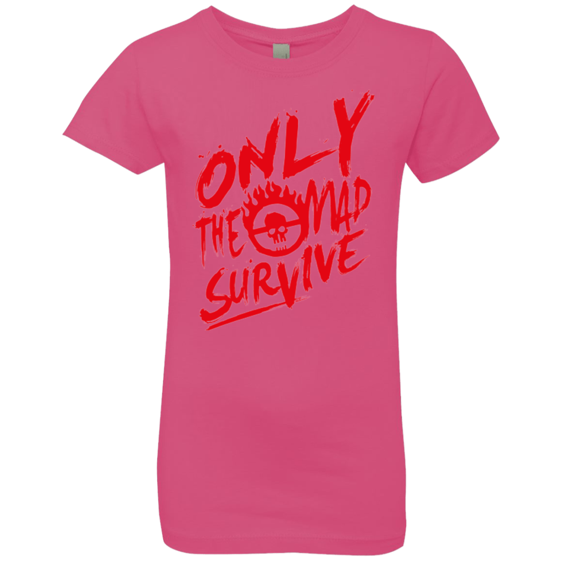 T-Shirts Hot Pink / YXS Only The Mad Red Girls Premium T-Shirt