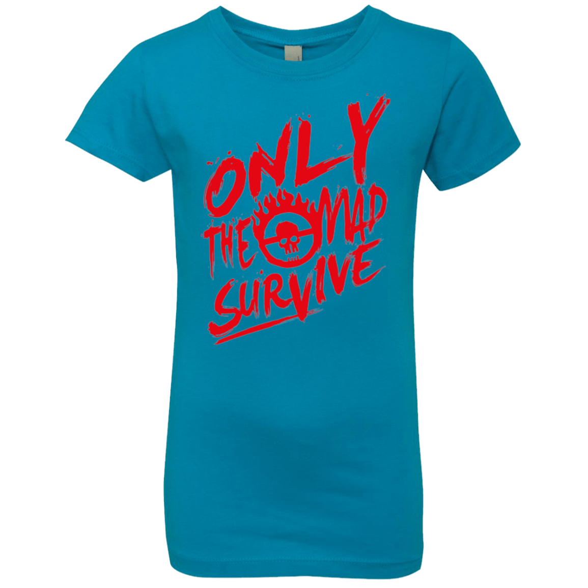 T-Shirts Turquoise / YXS Only The Mad Red Girls Premium T-Shirt