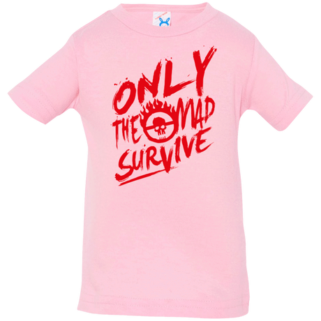 T-Shirts Pink / 6 Months Only The Mad Red Infant PremiumT-Shirt