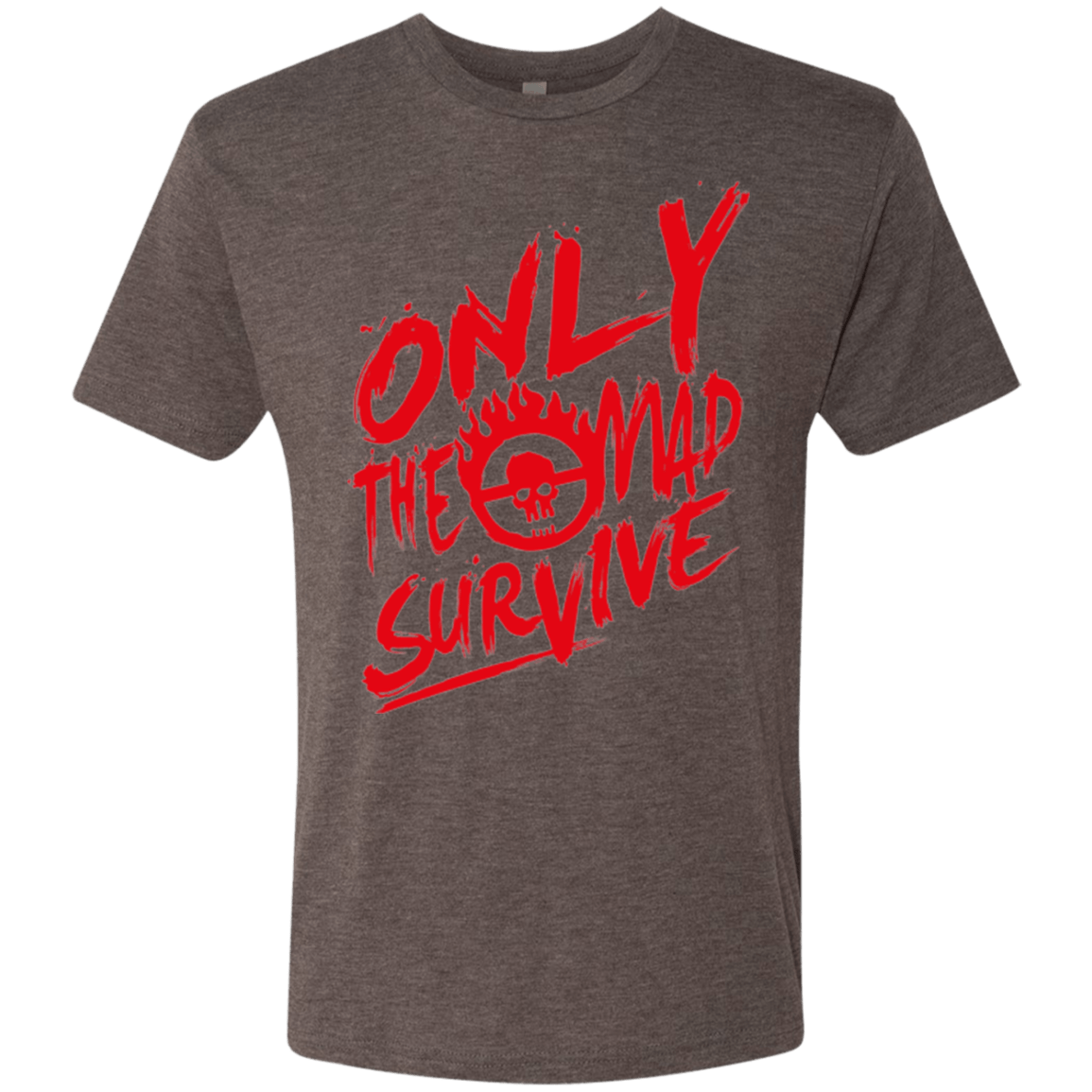 T-Shirts Macchiato / Small Only The Mad Red Men's Triblend T-Shirt